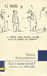 Co s n&aacute;mi bude?