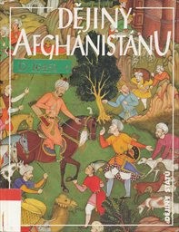 Dějiny Afgh&aacute;nist&aacute;nu