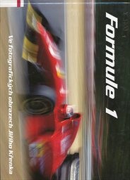 Formule 1 ve fotografických obrazech Jiřího Křenka