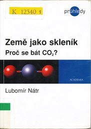 Země jako sklen&iacute;k