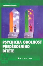 Psychická odolnost předškolního dítěte