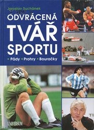 Odvrácená tvář sportu