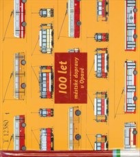 100 let městské dopravy v Opavě