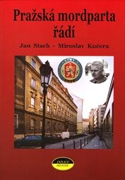 Pražská mordparta řádí