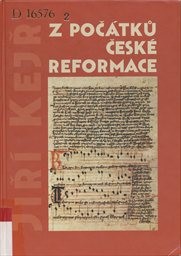 Z počátků české reformace