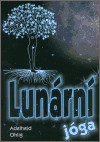 Lunární jóga aneb Žena v pohybu po celý rok