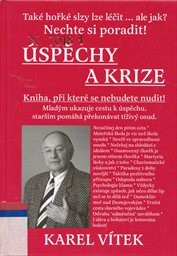 &Uacute;spěchy a krize
