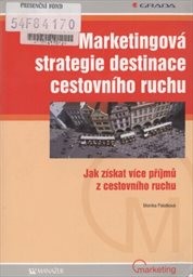 Marketingová strategie destinace cestovního ruchu