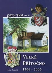 Velké Přítočno 1306-2006