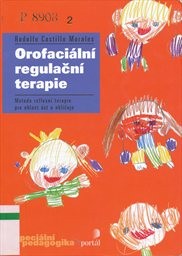 Orofaciální regulační terapie