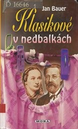 Klasikové v nedbalkách