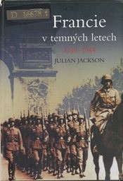 Francie v temných letech 1940-1944
