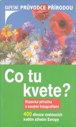 Co tu kvete?
