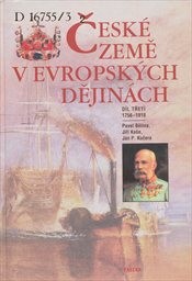 České země v evropských dějinách
                        (Díl 3,)
                    