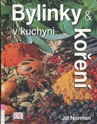 Bylinky a koření v kuchyni