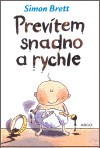 Prevítem snadno a rychle