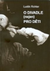 O divadle (nejen) pro děti