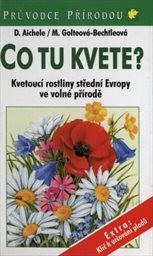 Co tu kvete?