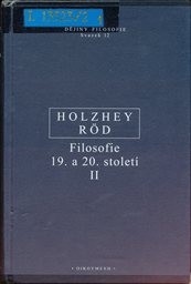 Filosofie 19. a 20. století
                        ([Část] 2,)
                    