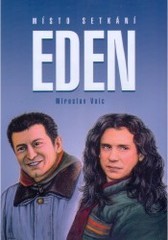 Místo setkání Eden
