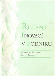 Řízení inovací v podniku