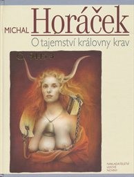 O tajemství královny krav