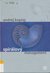 Spirálový management