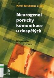 Neurogenní poruchy komunikace u dospělých