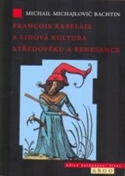 François Rabelais a lidová kultura středověku a renesance