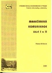 Manažerská komunikace
(Část 1 a 2)