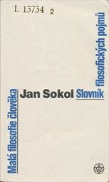 Malá filosofie člověka a Slovník filosofických pojmů