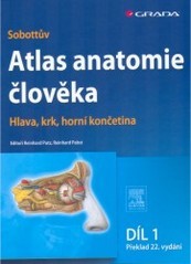 Sobottův atlas anatomie člověka
(Díl 2,)