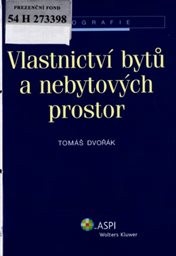 Vlastnictví bytů a nebytových prostor