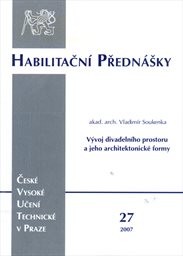 Vývoj divadelního prostoru a jeho architektonické formy
