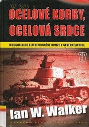 Ocelové korby, ocelová srdce