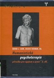 Humanistická psychoterapie
(Díl 2)