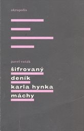 Šifrovaný deník Karla Hynka Máchy