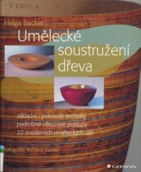 Umělecké soustružení dřeva