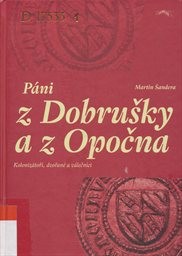 Páni z Dobrušky a z Opočna