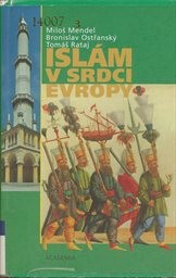 Islám v srdci Evropy