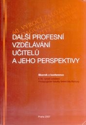 Další profesní vzdělávání učitelů a jeho perspektivy