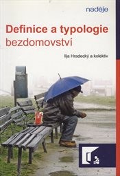 Definice a typologie bezdomovství