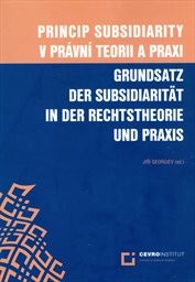 Princip subsidiarity v právní teorii a praxi
