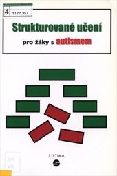 Strukturované učení pro žáky s autismem