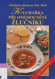 Kuchařka při onemocněn&iacute; žlučn&iacute;ku