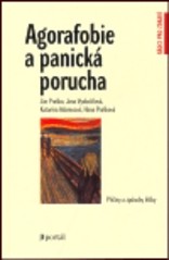 Agorafobie a panická porucha