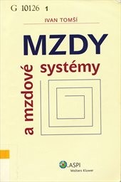 Mzdy a mzdové systémy