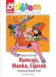 Rumcajs, Manka, Cipísek