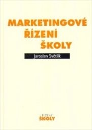 Marketingové řízení školy
