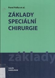 Základy speciální chirurgie